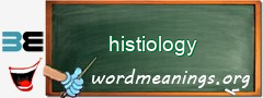 WordMeaning blackboard for histiology